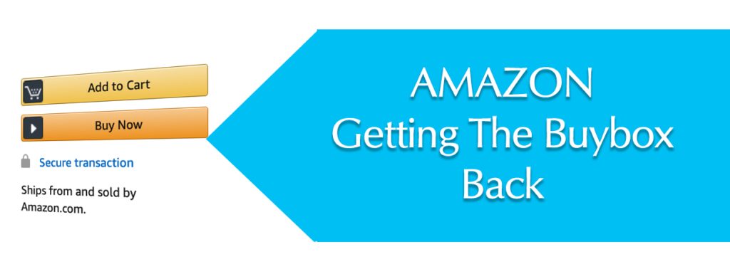 How to get the buybox back on Amazon Chris Turton Ecommerce How to get the buybox back on Amazon Chris Turton Ecommerce
